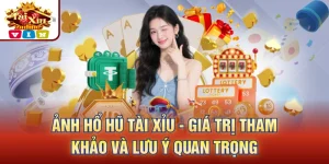 Ảnh Nổ Hũ Tài Xỉu