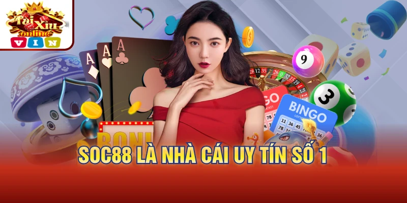 Soc88 là nhà cái uy tín số 1